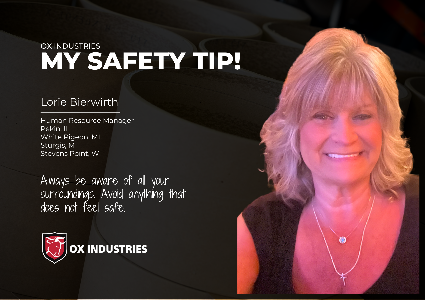 Lorie Bierwirth_Ox Industries Safety Tip